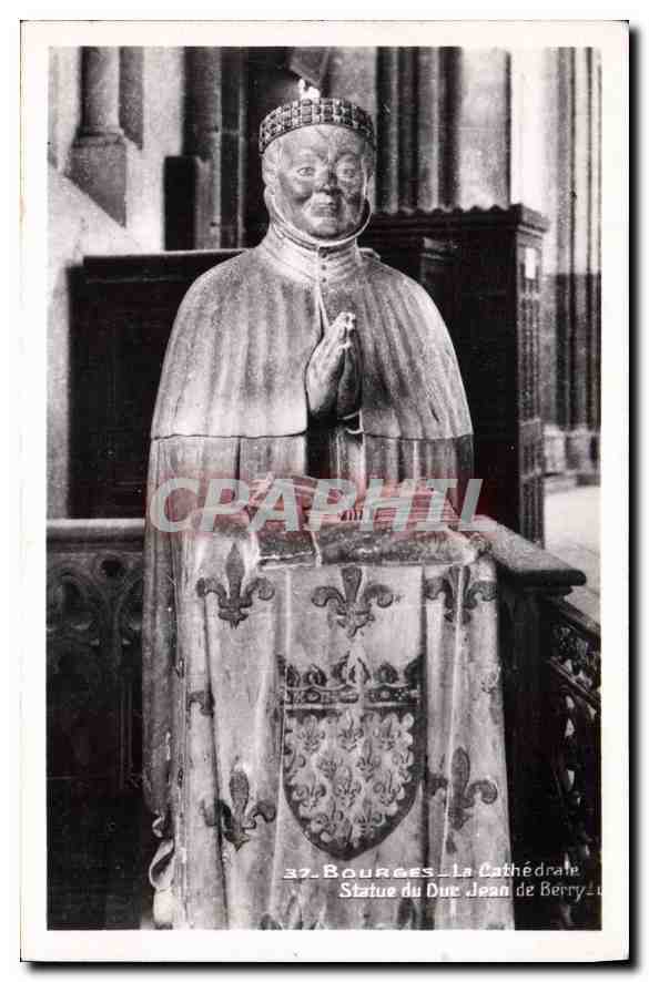 CPA Bourges La Cathedrale Statue du Due Jean de Berry 