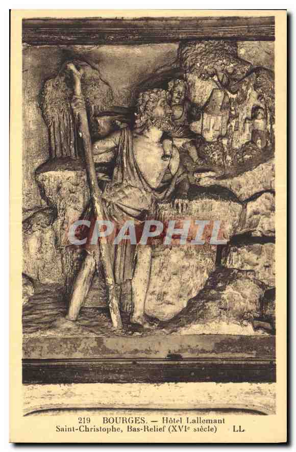 CPA Bourges Hotel Lallemant Saint Christophe Bas Relief 