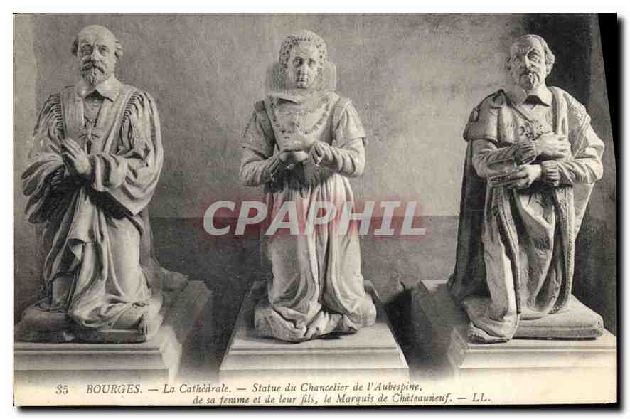 Bourges — La Cathédrale — Statue du Chancelier de l'Aubespine, de sa femme et de leur fils, le Marquis de Château-neuf — LL.