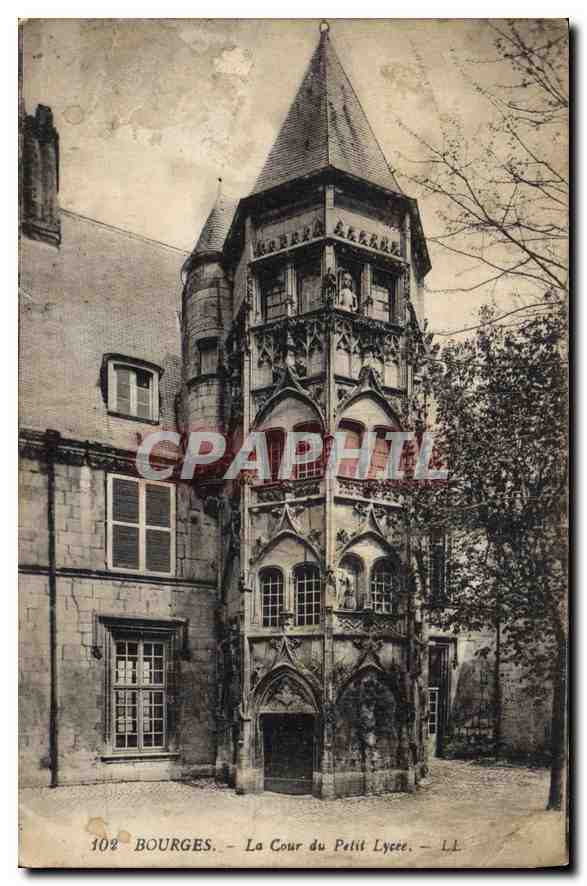 CPA Bourges La Coeur du Petit Lycee 
