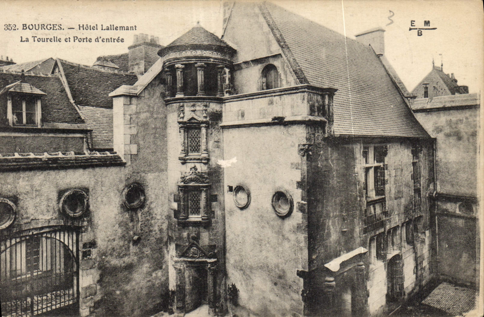 CPA Bourges Hotel Lallemant La Tourelle et Porte d'Entree 