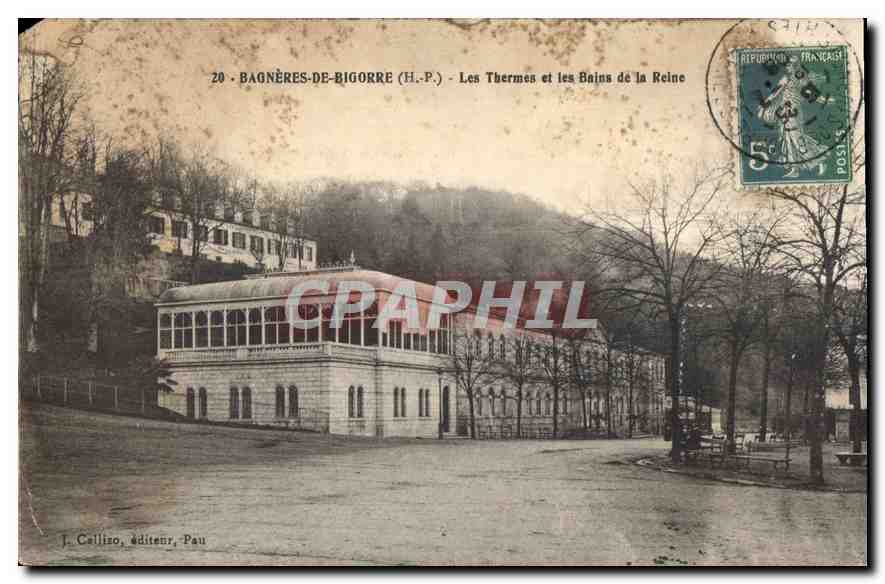CPA Bagneres de Bigorre Les Thermes et les Bains de la Reine
