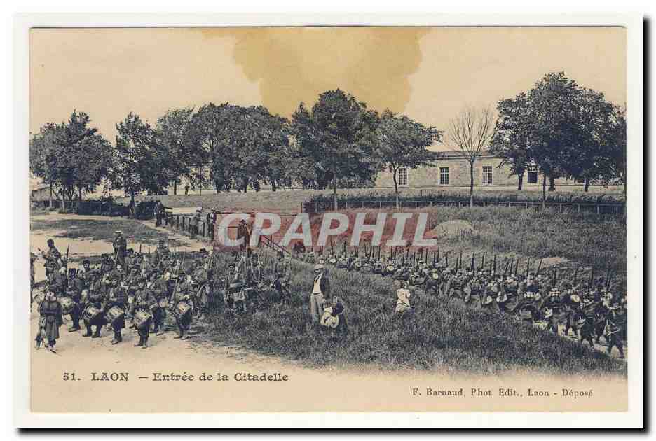 Laon — Entrée de la Citadelle — F. Barnaud, Phot. Edit., Laon - Déposé