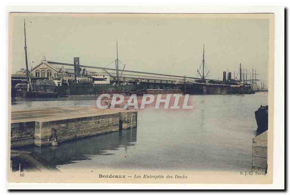 BORDEAuX les entrepots des Docks Navires CPA