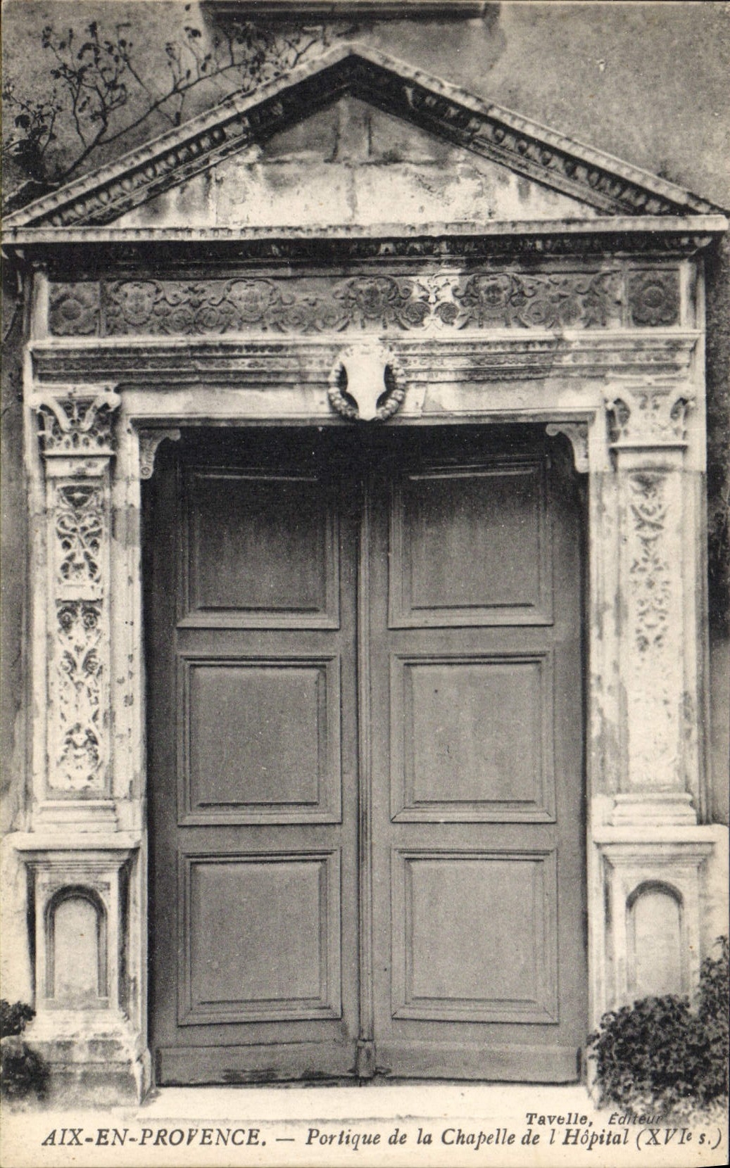 CPA Aix en Provence Portique de la Chjapelle de l'Hopital XVI S 