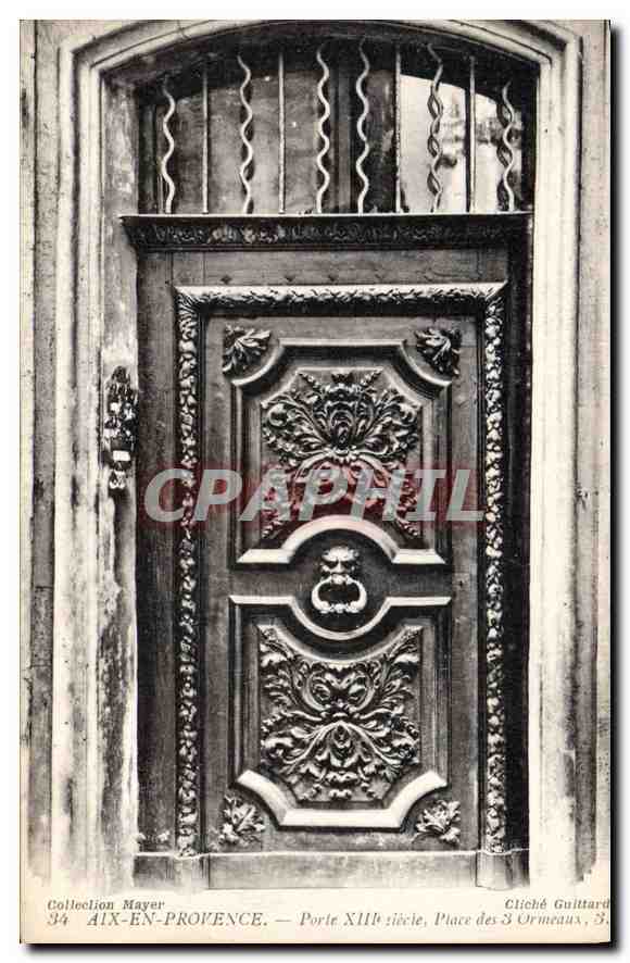 CPA Aix en Provence Porte XIII siecle Place des 3 Ormeaux 