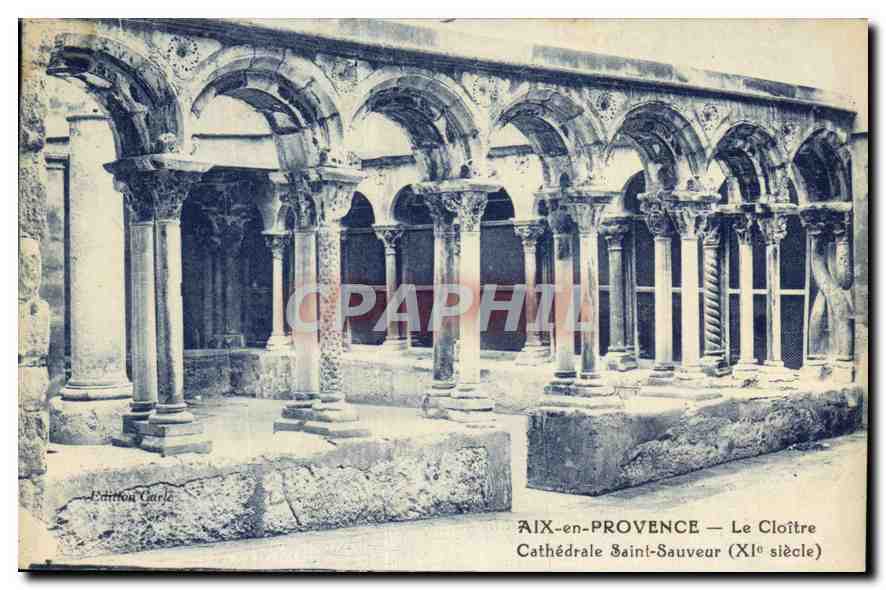 CPA Aix en Provence le Cloitre Cathedrale Saint Sauveur XI siecle 
