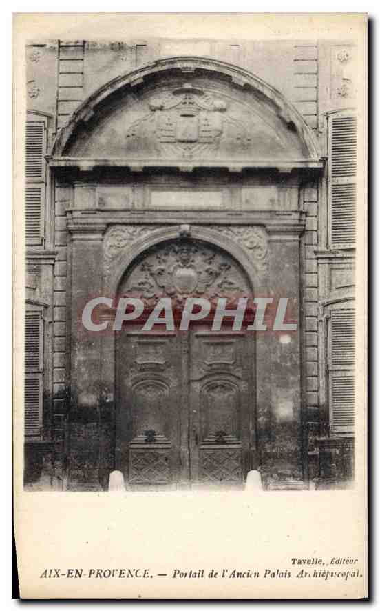 CPA Aix en provence Portail de l'Ancien Palais Archiepiscopal 