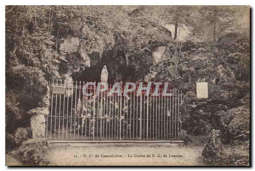 CPA N D de Consolation la Grotte de N D de Lourdes 