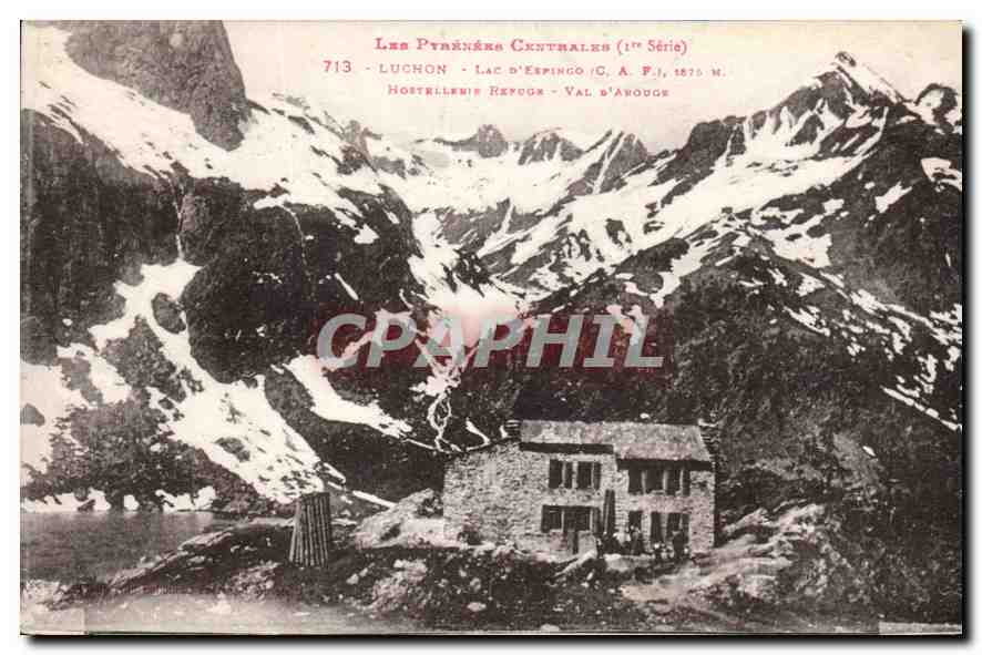 Lac d'Espingo - Hostellerie Refuge - Val d'Avouge — Les Pyrénées Centrales (1ère Série) — n°713