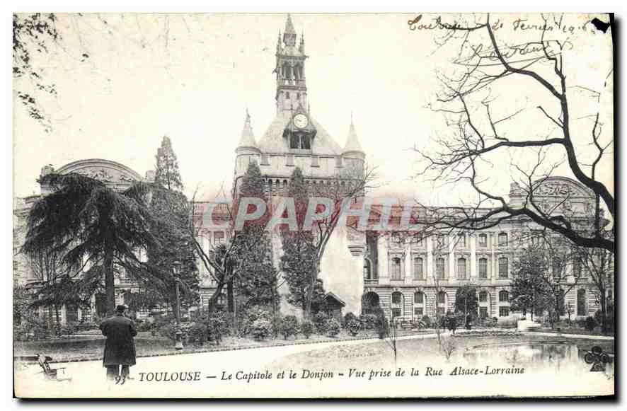 Toulouse — Le Capitole et le Donjon — Vue prise de la Rue Alsace-Lorraine