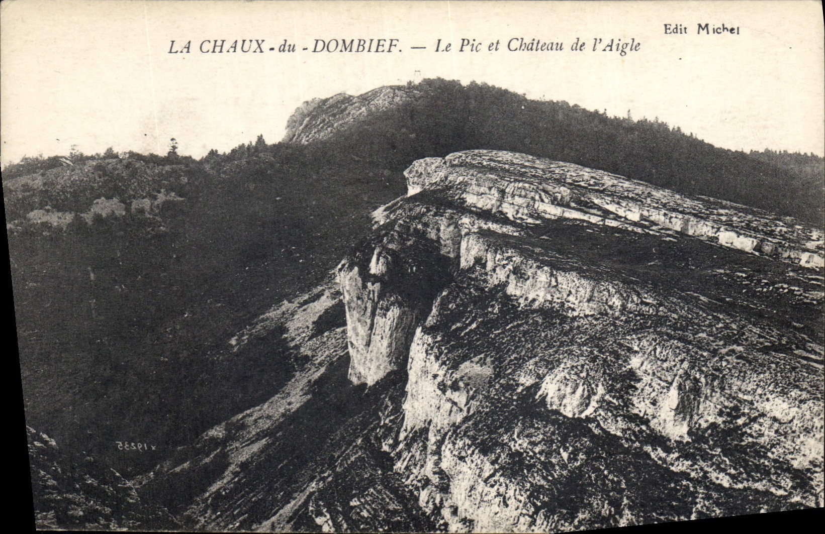 La Chaux-du-Dombief — Le Pic et Château de l'Aigle — Edit Michel