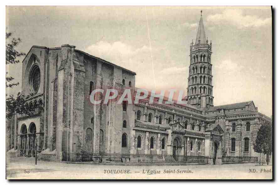 Toulouse — L'Église Saint-Sernin — ND. Phot.