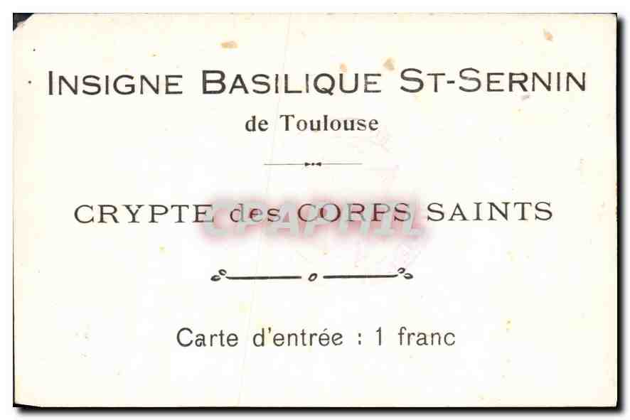Crypte des Corps Saints — Basilique Saint-Sernin de Toulouse — Insigne — Verso