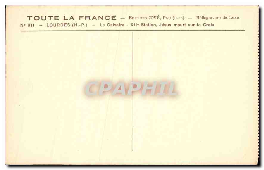 CPA Lourdes H P le Calvaire XII station Jesus Meurt sur la Croix  — Verso