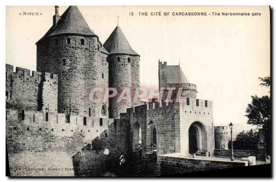 CPA The Cite of Carcassonne la Porte Narbonnaise 