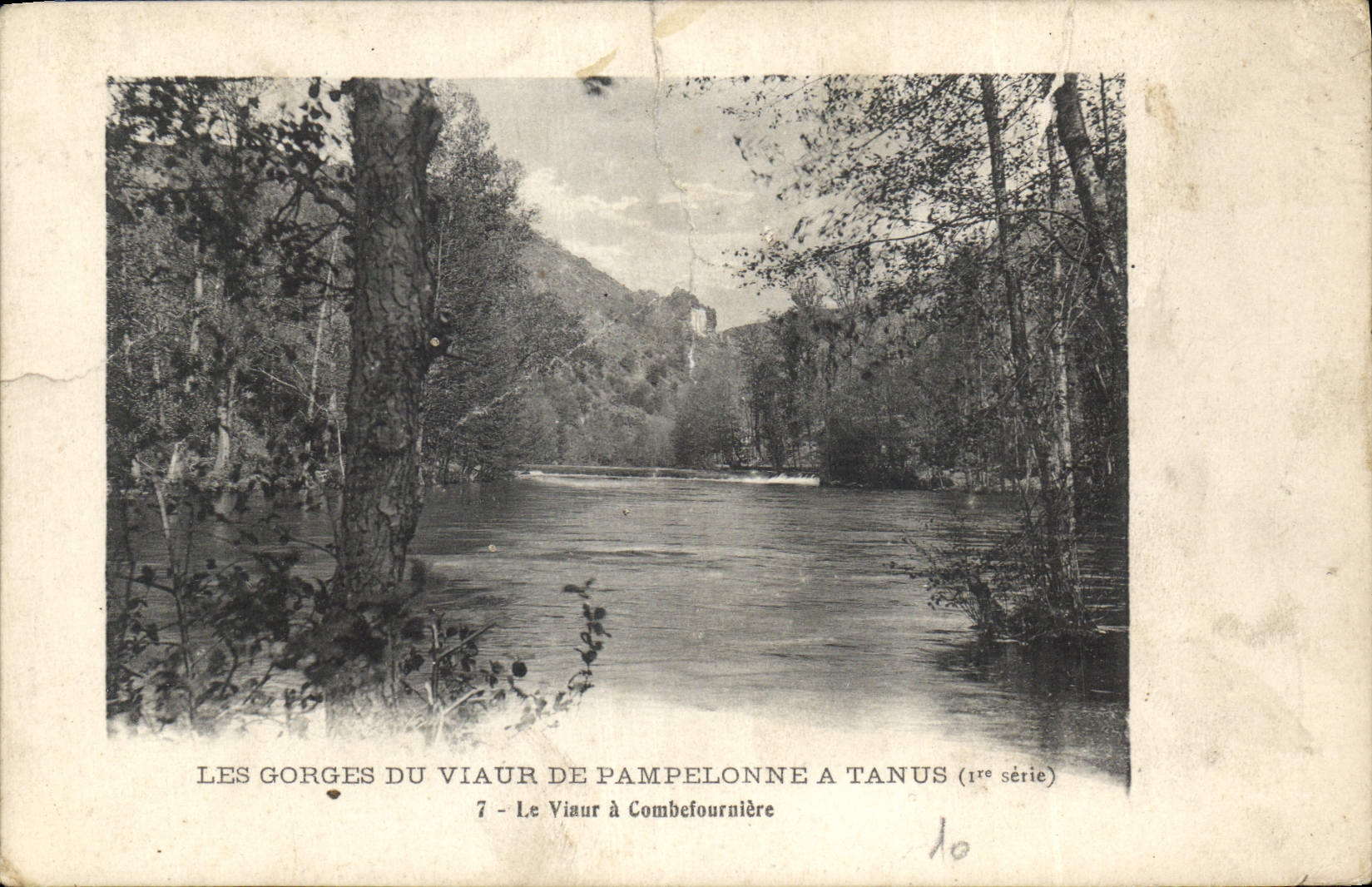 Les Gorges du Viaur de Pampelonne à Tanus — 7 - Le Viaur à Combefournière — 1re série
