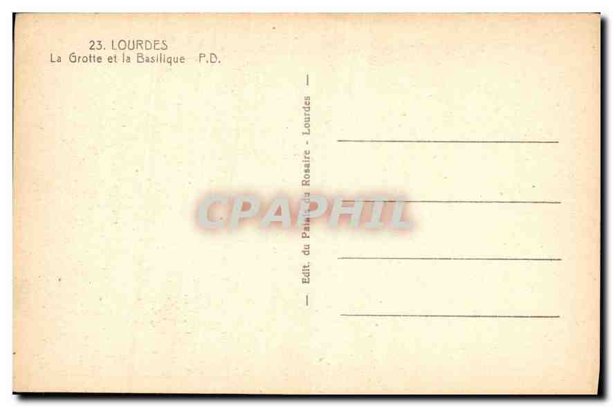 CPA Lourdes la Grotte et la Basilique  — Verso