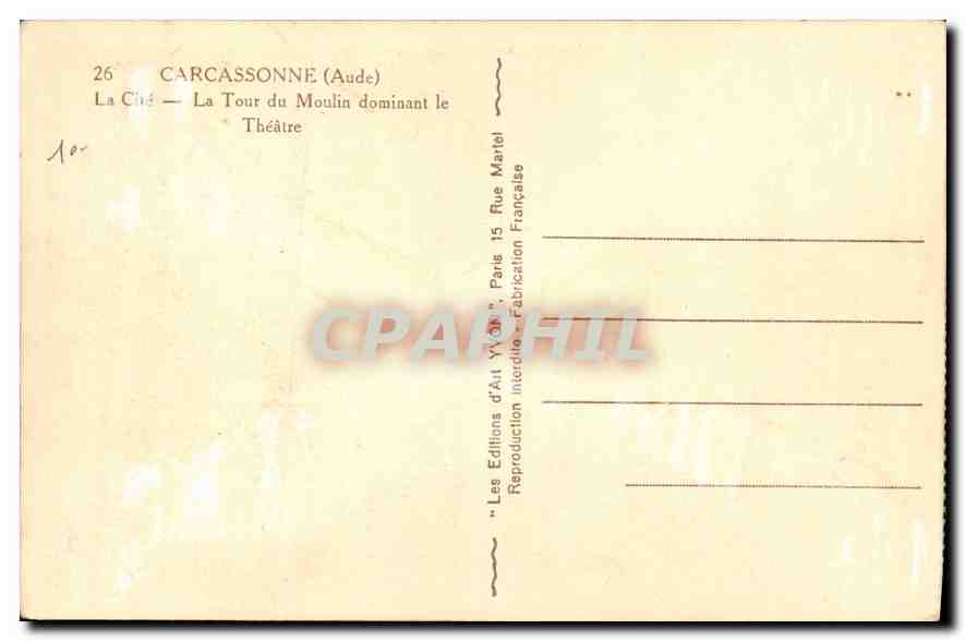 Carcassonne — La Tour du Moulin dominant le Théâtre — Les Éditions d'Art 'Y.36' Paris — Rückseite