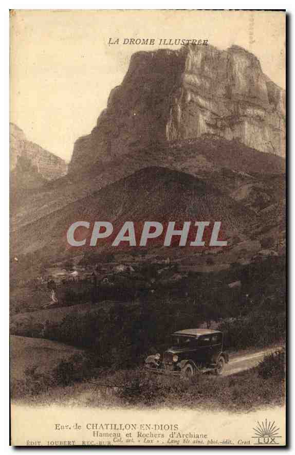 CPA La Drome Illustree Env de Chatillon en Diois Hameau et Rochers d'Archiane Automobile
