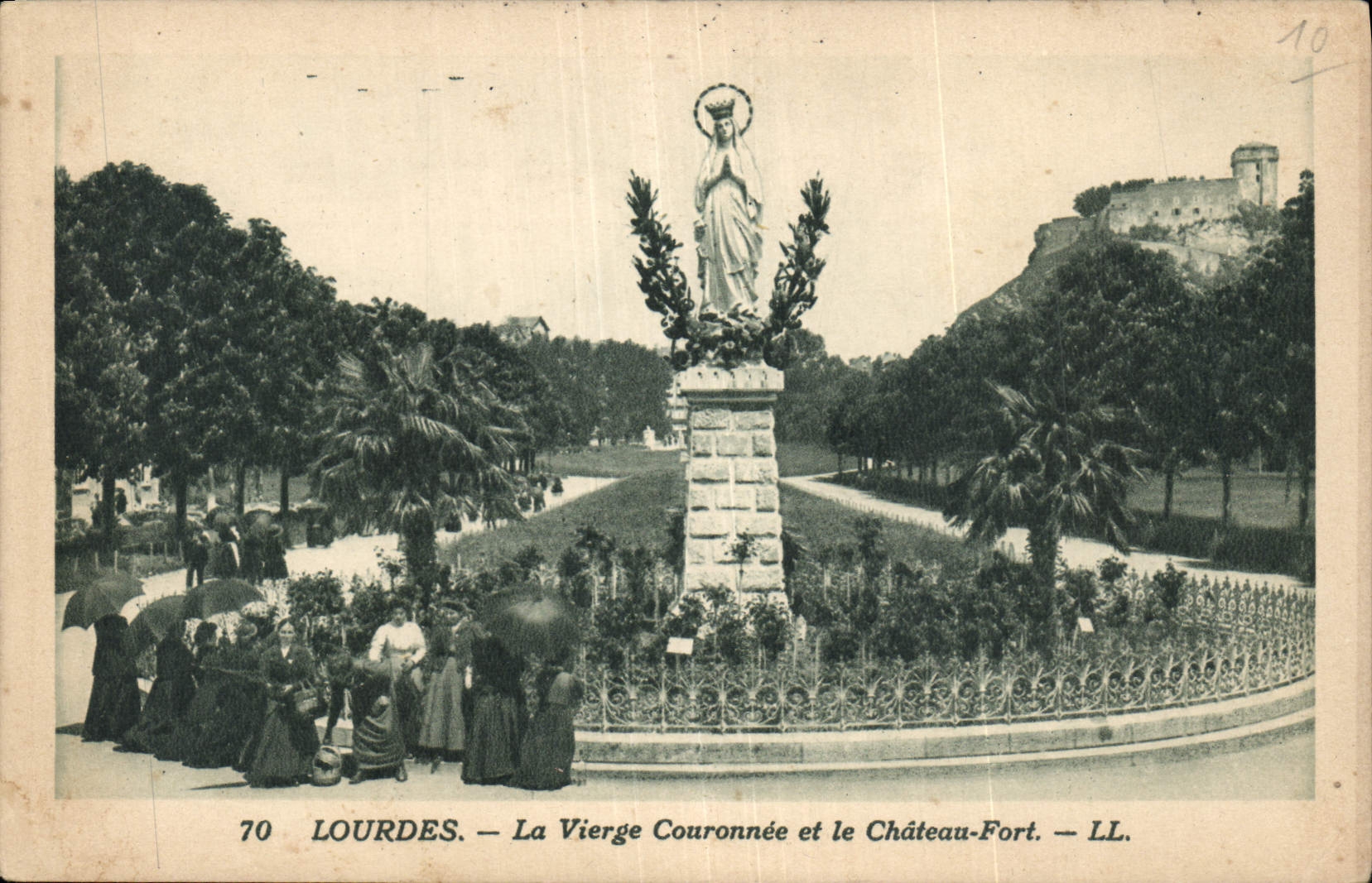Lourdes — La Vierge Couronnée et le Château-Fort — LL.