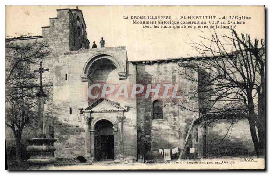 St-Restitut - L'Église — Monument historique du VIIIe au Xe siècle — éditeur Lux, Orange