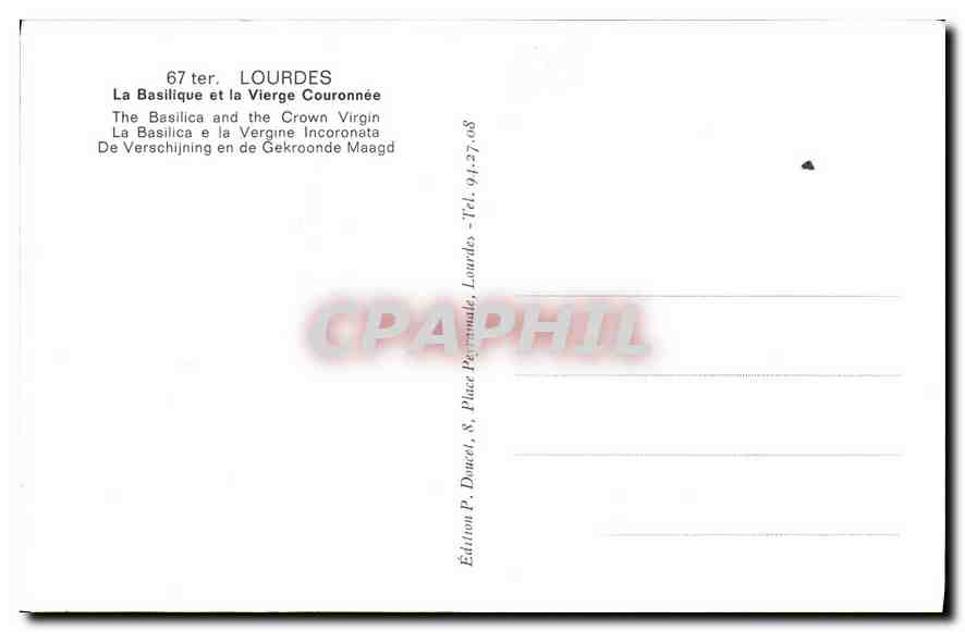 CPA Lourdes La Basilique et la Vierge Couronnee  — Verso