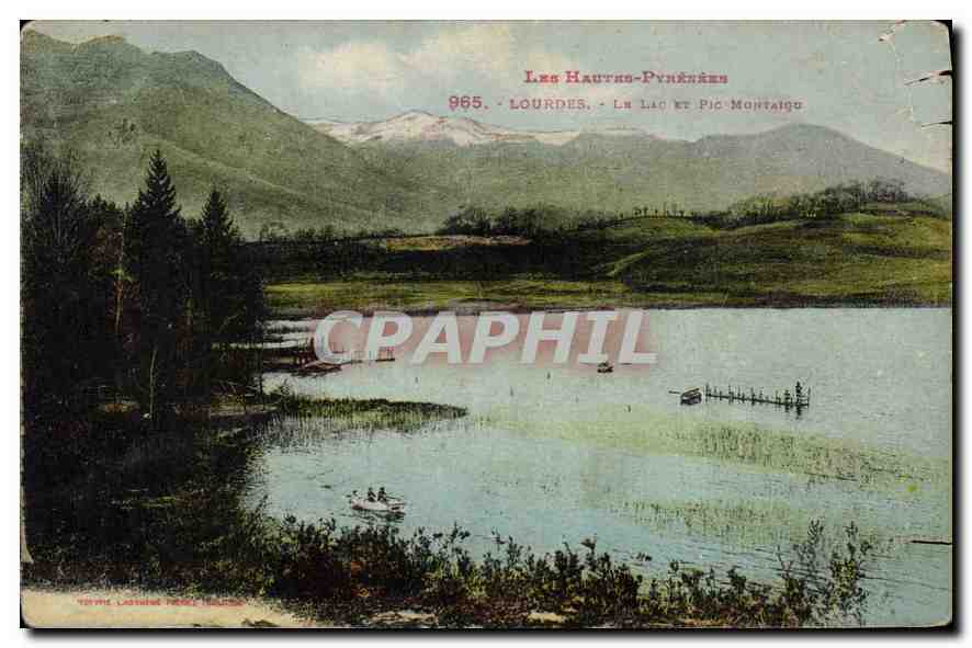 CPA Les Hautes Pyrenees Lourdes Le Lac et Pic Montaigu