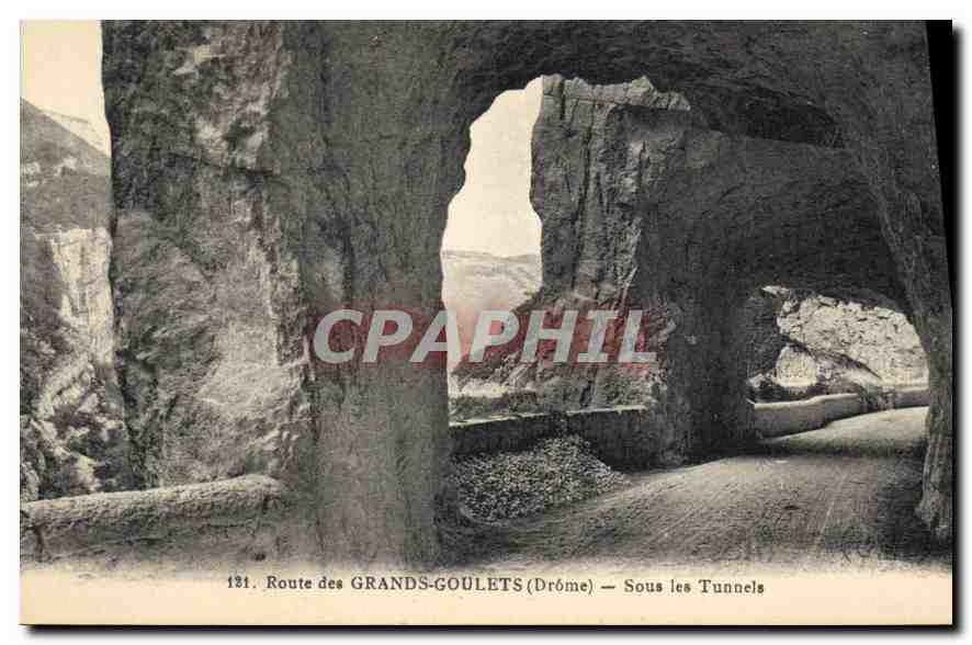 CPA Route des Grands Goulets Drome Sous les Tunnels 