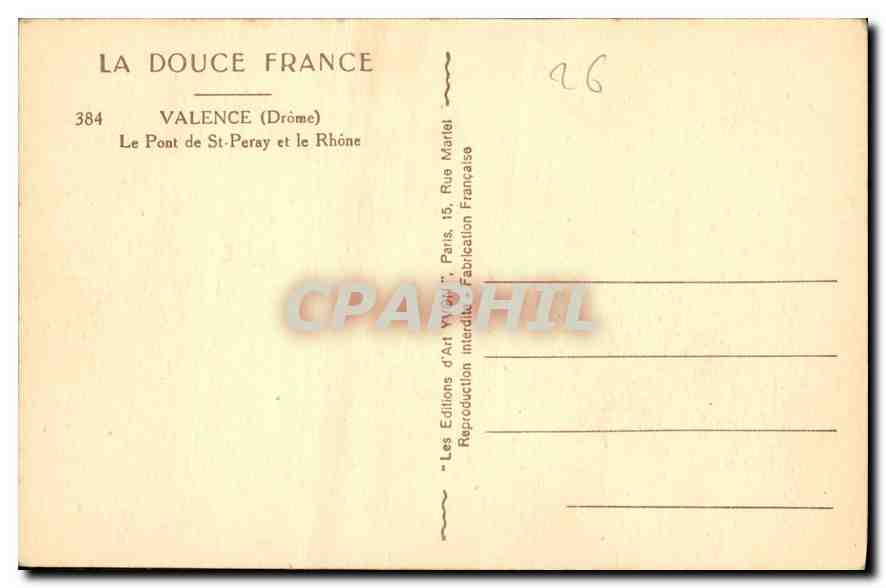 Le Pont de Saint-Peray — Valence (Drôme) — Éditions d'Art Yvart, Paris — Reverso