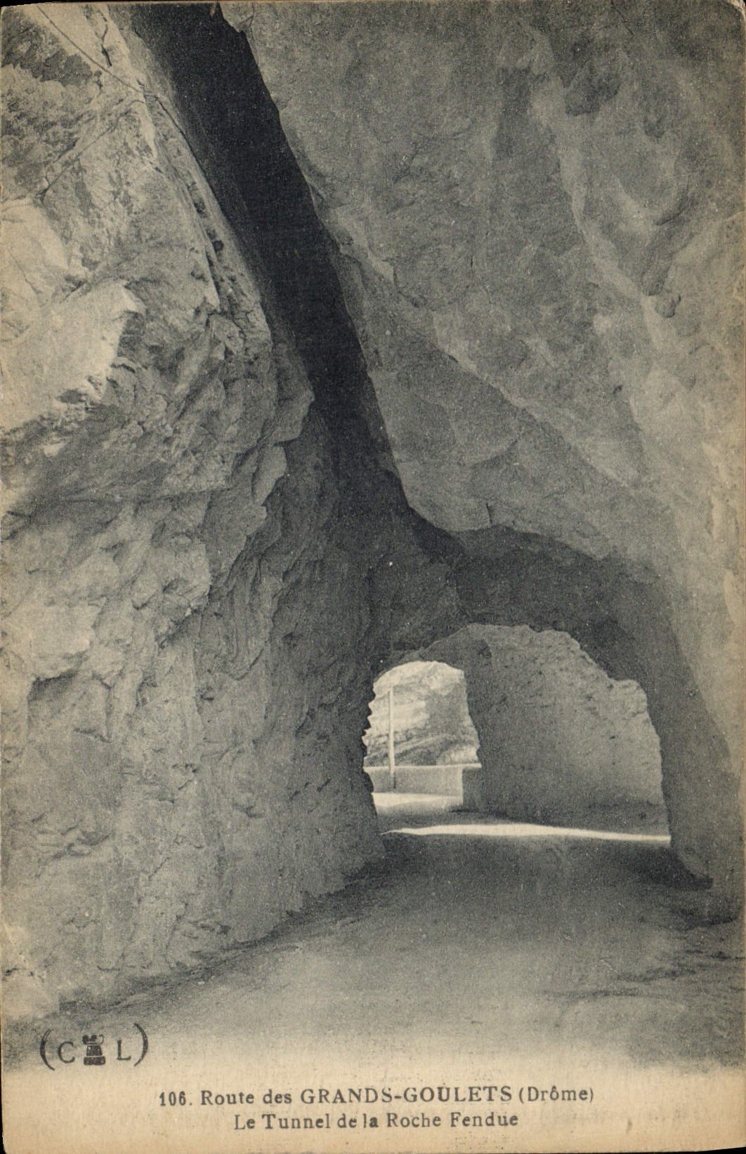 Le Tunnel de la Roche Fendue — Route des Grands-Goulets (Drôme) — (CCL) n°106