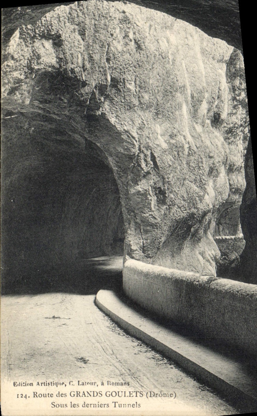 CPA Route des Grands Goulets Drome Sous les derniers Tunnels 