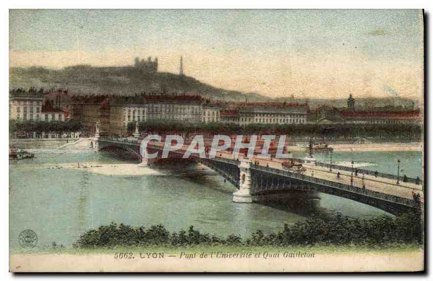 CPA Lyon Pont de l'Universite et Quai Gailleton 