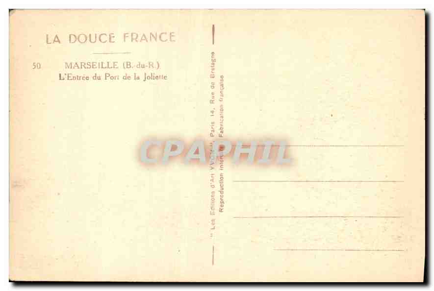 CPA La Douce France Marseille B du R l'Entree du Port de la Joliette  — Verso