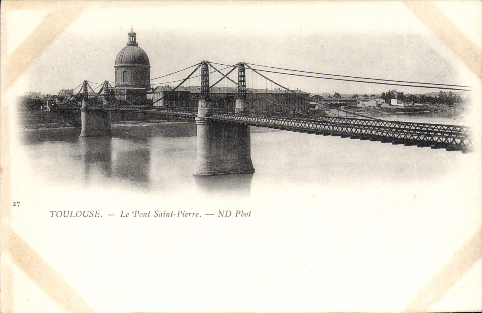 Toulouse — Le Pont Saint-Pierre — ND Pbot