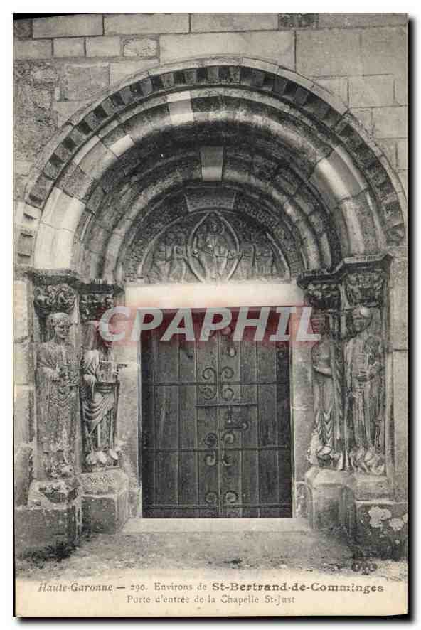 CPA Haute Garonne Environs de St Bertrand de Comminges porte d'entree de la Chapelle St Just 