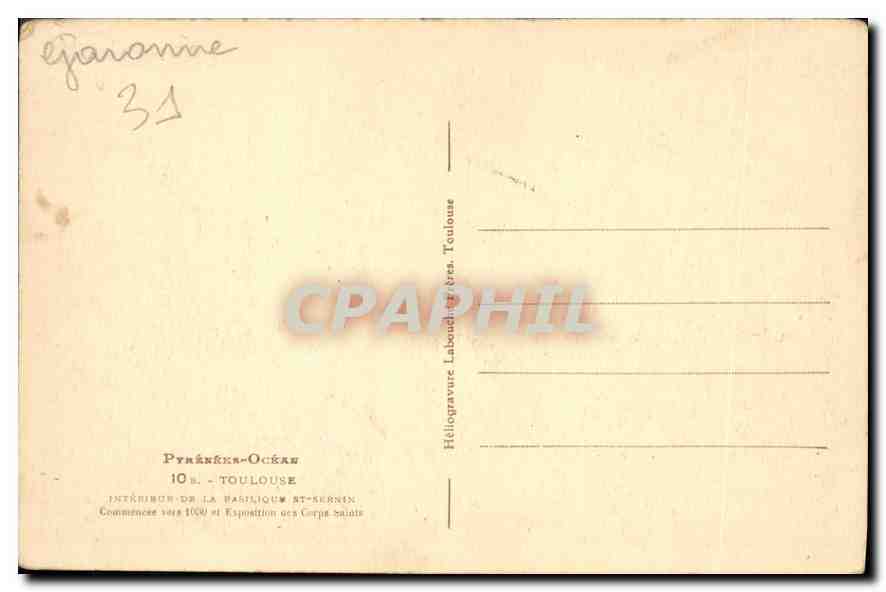 CPA Pyrenees Ocean Toulouse interieur de la basilique St Sernin  — Verso