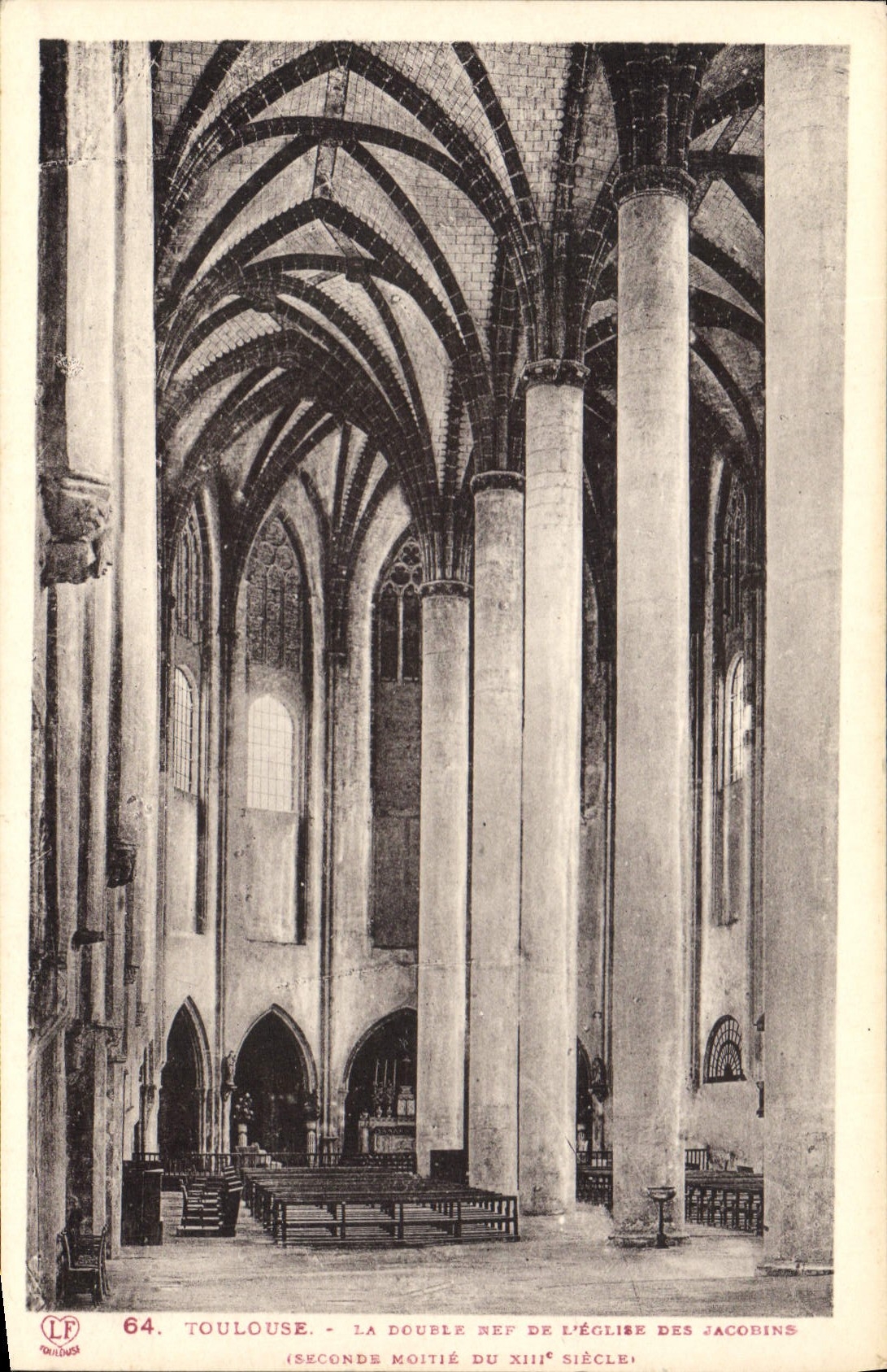 Toulouse - La double nef de l'église des Jacobins (seconde moitié du XIIIe siècle) — Phototypie Labouché, n° 64
