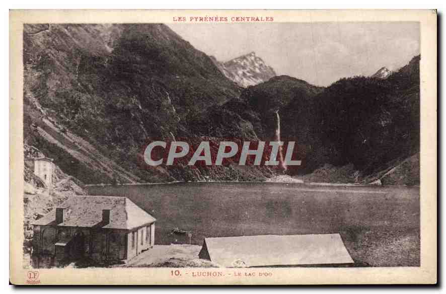 CPA Les Pyrenees Centrales Luchon le Lac d'Oo 