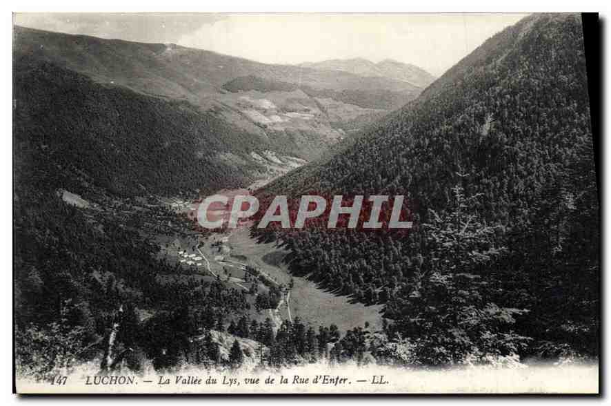 Luchon — La Vallée du Lys, vue de la Rue d'Enfer — LL. — N° 147