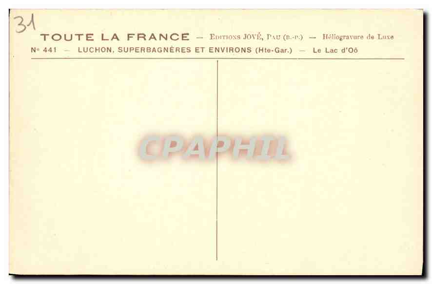 Le Lac d'Oô — Luchon, Superbagnères et Environs — Éditions Jové, Pau (b.p.) — Reverso