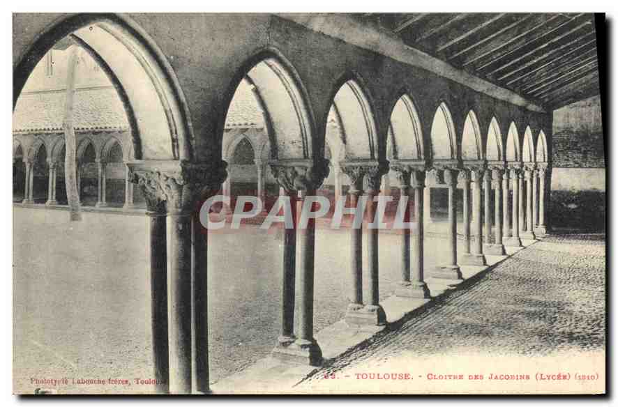 Toulouse - Cloître des Jacobins (Lycée) — Phototypie Labouche frères, Toulouse