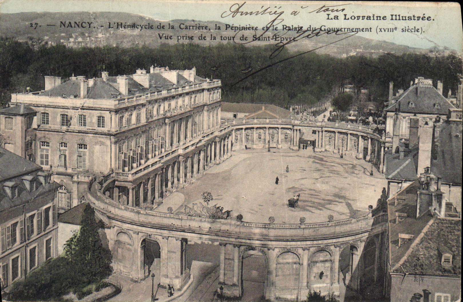 NANCY — L'Hémicycle de la Carrière, la Pépinière et le Palais du Gouvernement (xviiième siècle) — La Lorraine Illustrée, n°27