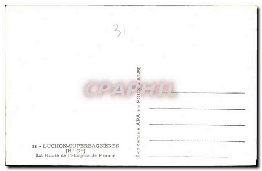 Luchon-Superbagnères — La Route de l’Hospice de France — éditeur APA — Verso
