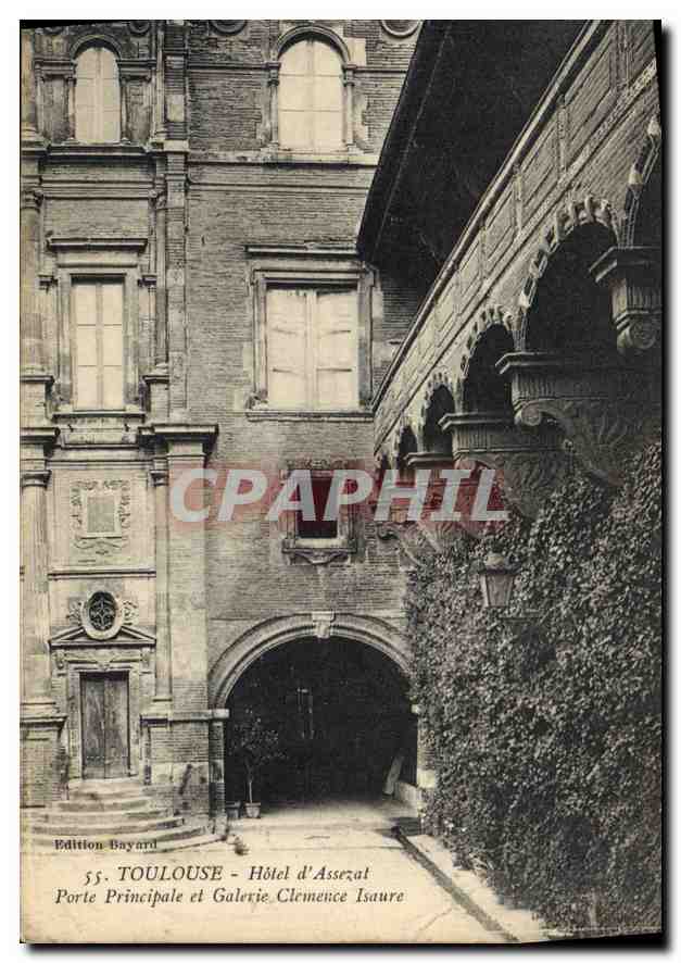 Toulouse - Hôtel d'Assezat - Porte Principale et Galerie Clemence Isaure — Édition Bayard, n°55