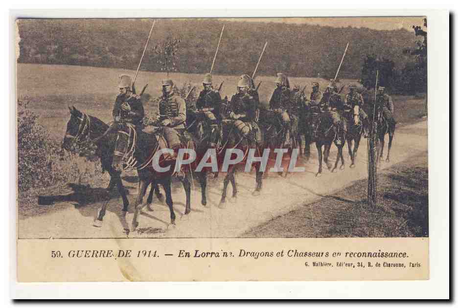 Dragons et Chasseurs en reconnaissance — Guerre de 1914 — En Lorraine — G. Malhière, Éditeur, 34, R. de Charonne, Paris
