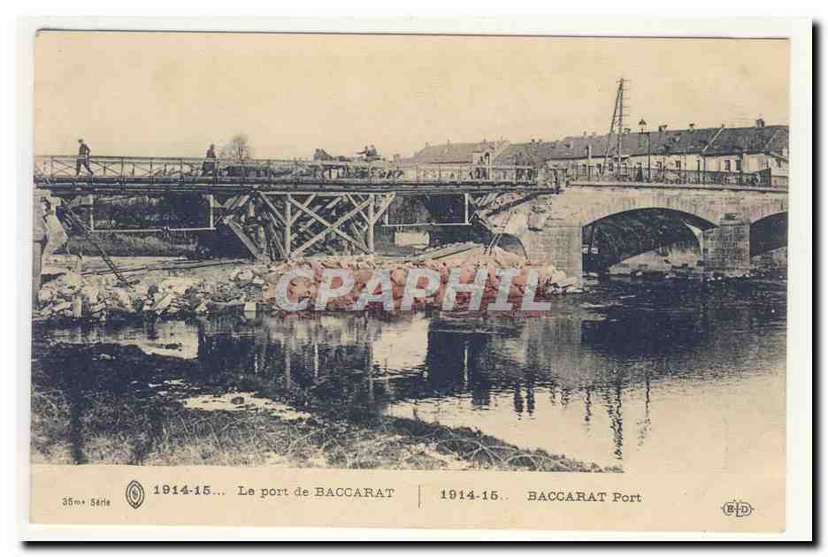Le port de BACCARAT — 1914-15 — éditeur BID, série 35mx
