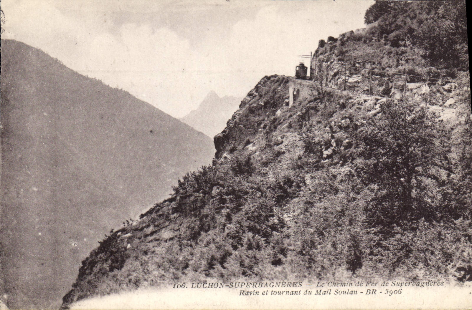 Luchon-Superbagnères — Le Chemin de Fer de Superbagnères, Ravin et tournant du Mail Soulán - BR - 3906