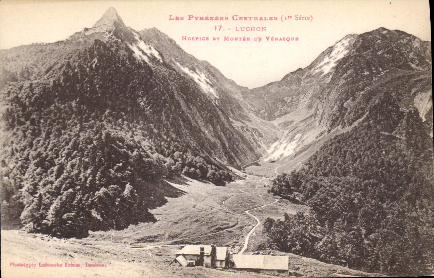 CPA Luchon Hospice et Montee de Venasque 