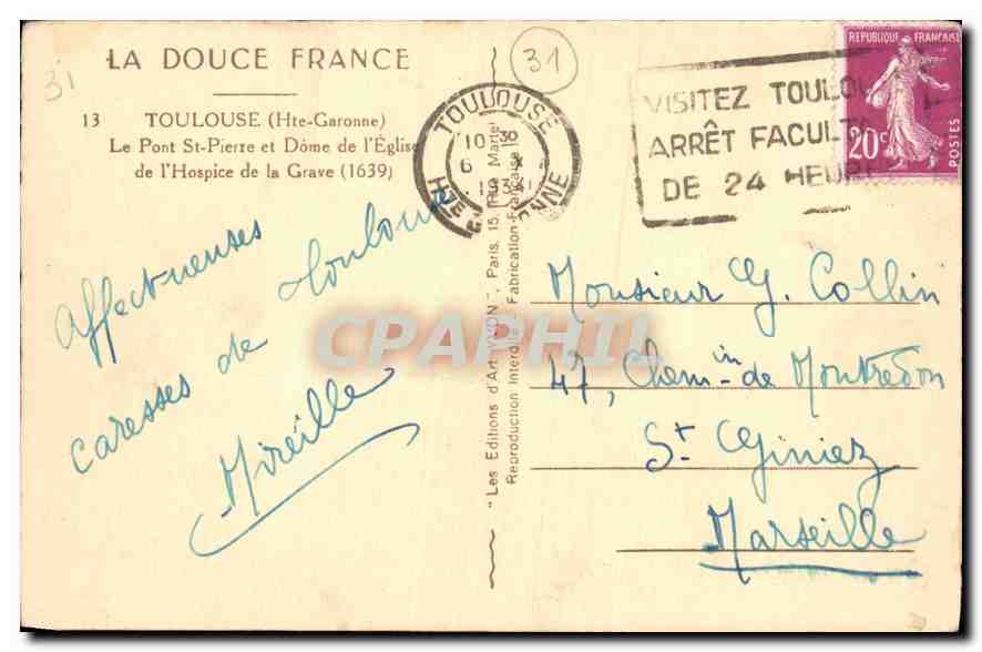CPA Toulouse Hte Garonne Le Pont St Pierre et Dome de l'Eglise  — Rückseite